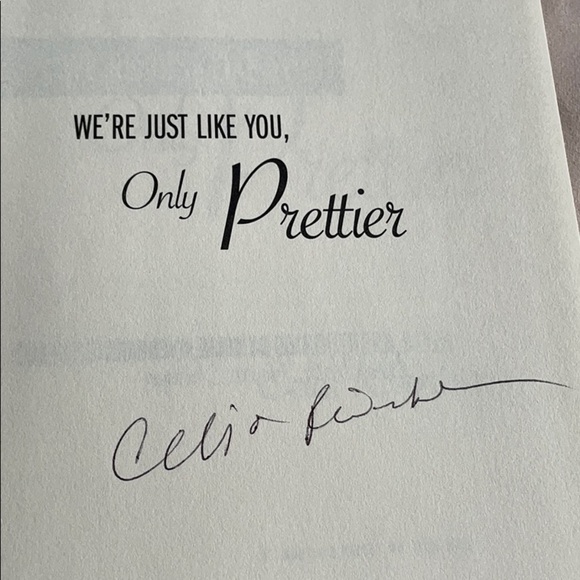 Celia Rivenbark We're just like you only prettier - Picture 4 of 5